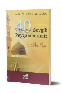 40 Oturumda Sevgili Peygamberimiz (sav)