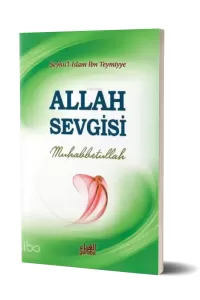 Allah Sevgisi; Muhabbetullah