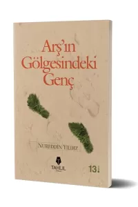 Arş'ın Gölgesindeki Genç