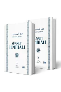 Sünnet İlmihali (Fıkhu'l Hadis) (1-2. Cilt)