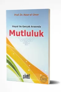 Hayal ile Gerçek Arasında Mutluluk (Cep Boy)
