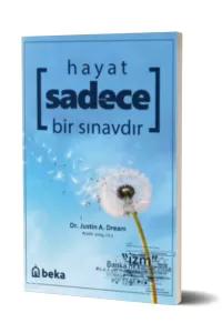 Hayat Sadece Bir Sınavdır