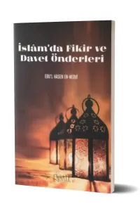 İslamda Fikir ve Davet Önderleri