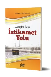 Gençler İçin İstikamet Yolu