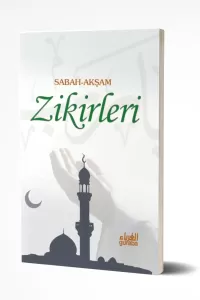 Sabah Akşam Zikirleri (Cep Boy)