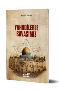 Yahudilerle Savaşımız
