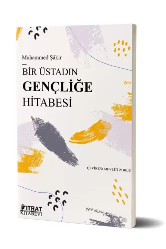 Bir Üstadın Gençliğe Hitabesi