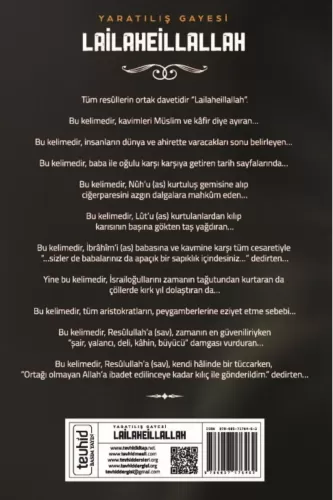 Yaratılış Gayesi Lailaheillallah
