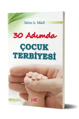30 Adımda Çocuk Terbiyesi