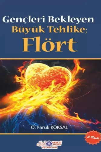Gençleri Bekleyen Büyük Tehlike; Flört