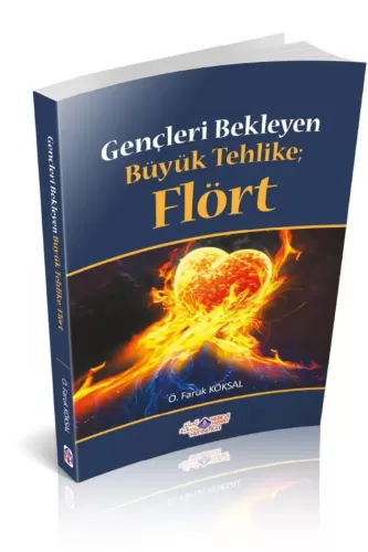 Gençleri Bekleyen Büyük Tehlike; Flört