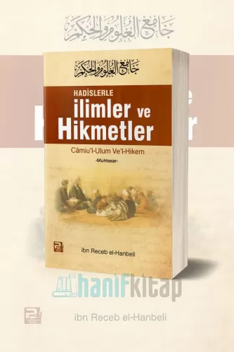 Hadislerle İlimler ve Hikmetler; ( Muhtasar )