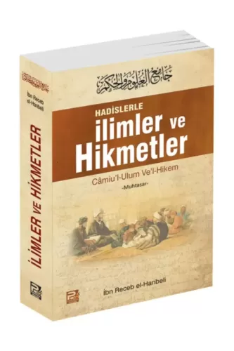 Hadislerle İlimler ve Hikmetler; ( Muhtasar )