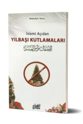 İslami Açıdan Yılbaşı Kutlamaları (Cep Boy)