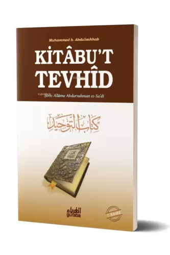 Kitabut Tevhid / Şerh: Allame Abdurrahman es-Sa'di