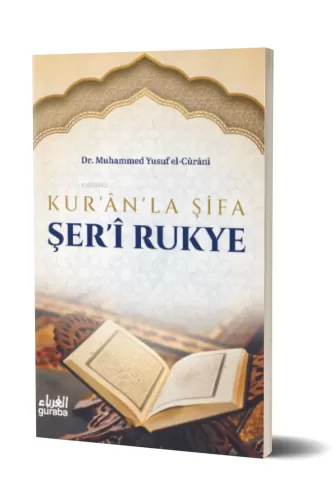 Kur'ân'la Şifa Şer'î Rukye
