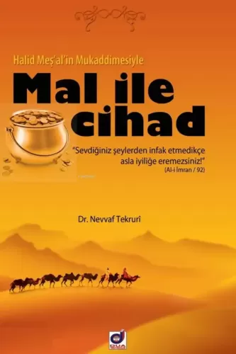Halid Meş'al'in Mukaddimesiyle Mal İle Cihad