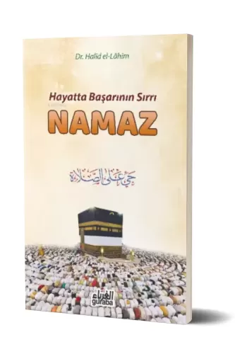 Hayatta Başarının Sırrı Namaz