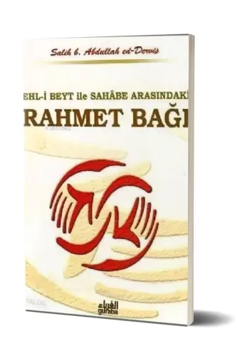 Ehli Beyt ve Sahabe Arasındaki Rahmet Bağı