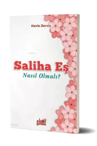 Saliha Eş Nasıl Olmalı