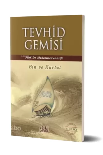 Tevhid Gemisi; Bin ve Kurtul