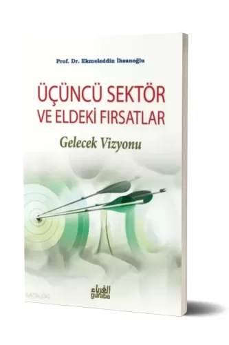 Üçüncü Sektör ve Eldeki Fırsatlar