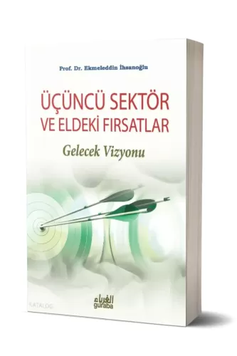 Üçüncü Sektör ve Eldeki Fırsatlar