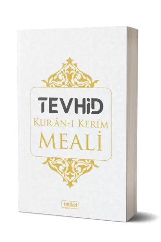 Tevhid Kur'an'ı Kerim Meali Arapça Metinsiz (Karton Kapak)